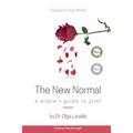 The New Normal: A Widow's Guide to Grief