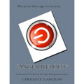 "Anger Reboot": An Interactive Workbook for Anger Management Groups