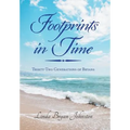 Footprints in Time: Thirty-Two Generations of Bryans