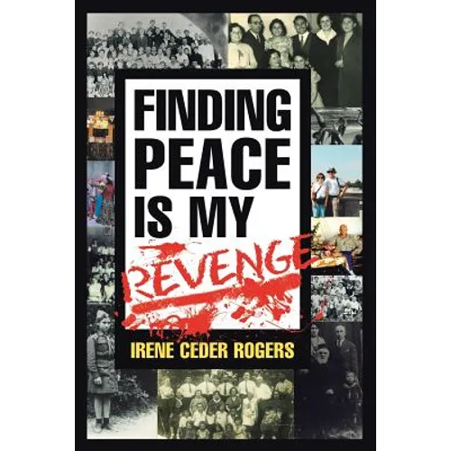 Finding Peace is my Revenge