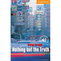 Nothing But the Truth Level 4