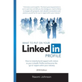 What to Put on Your LinkedIn Profile 2018 Edition