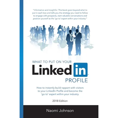 What to Put on Your LinkedIn Profile 2018 Edition