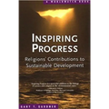 Inspiring Progress: Religions' Contributions to Sustainable Development