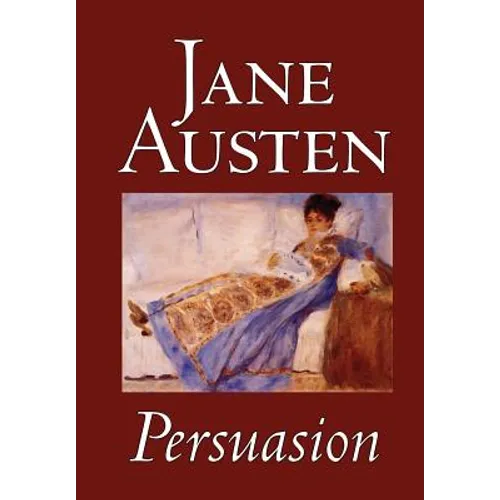 Persuasion by Jane Austen, Fiction, Classics