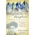 The Storyteller's Daughter: One Woman's Return to Her Lost Homeland