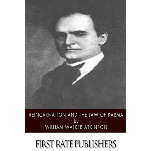 Reincarnation and the Law of Karma