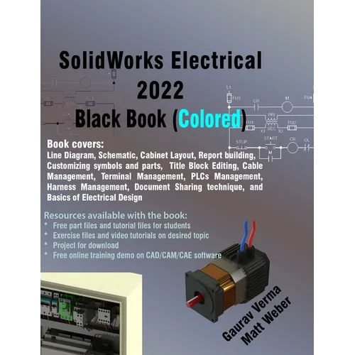 SolidWorks Electrical 2022 Black Book (Colored)