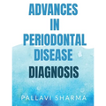 Advances in Periodontal Disease Diagnosis
