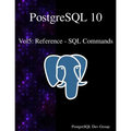 PostgreSQL 10 Vol5: Reference - SQL Commands