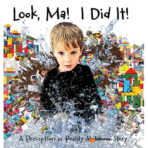 Look, Ma! I Did It! A Perception vs Reality Story