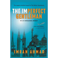 The Imperfect Gentleman: on an Unimagined Journey