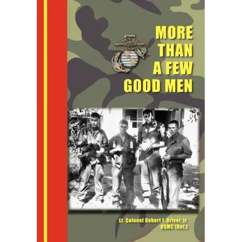 More Than a Few Good Men