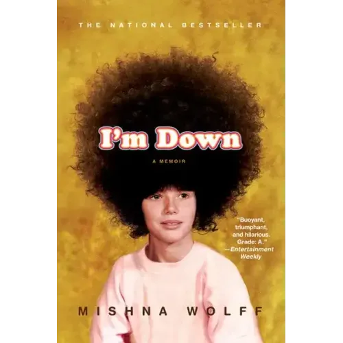I'm Down: A Memoir