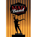 Diary of a Mad Band Director