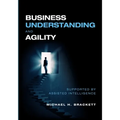Business Understanding and Agility