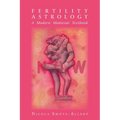 Fertility Astrology: A Modern Medieval Textbook