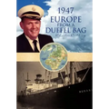 1947 Europe from a Duffel Bag