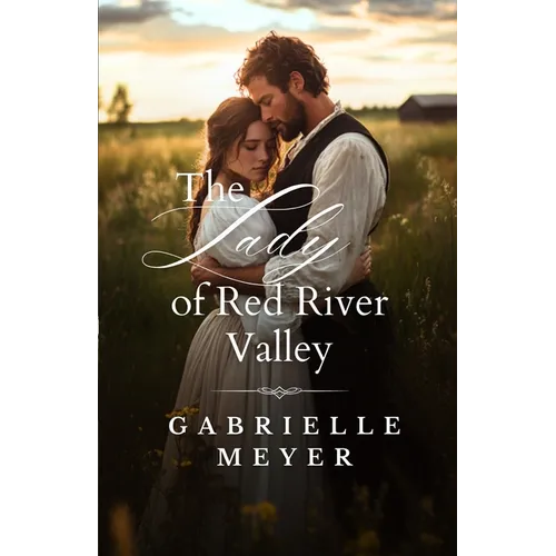 The Lady of Red River Valley