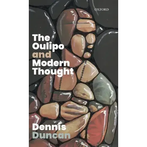 Oulipo and Modern Thought