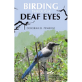 Birding Through Deaf Eyes