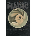 Transcendental Magic: Its Doctrine and Ritual