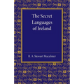 The Secret Languages of Ireland