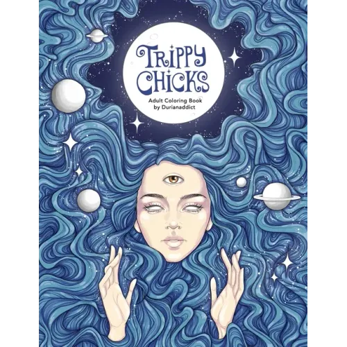 Trippy Chicks Adult Coloring Book