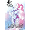 A.B.O. Comix Vol 2: A Queer Prisoner's Anthology