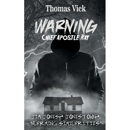 WARNING Chief Apostle Ray