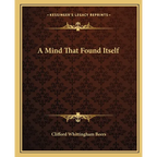 A Mind That Found Itself