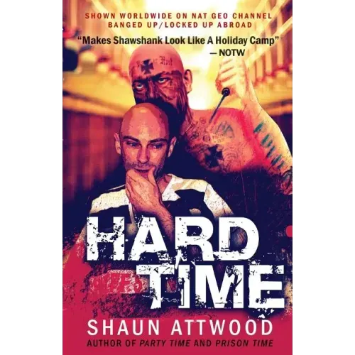 Hard Time: Locked Up Abroad