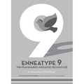 Enneatype 9: The Peacemaker, Mediator, Reconciler: An Interactive Workbook