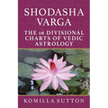 Shodasha Varga: The 16 Divisional Charts of Vedic Astrology