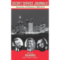 Secret Service Journals: Assassination and Redemption in 1960s Detroit