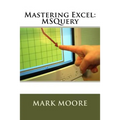 Mastering Excel: MSQuery