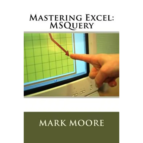 Mastering Excel: MSQuery