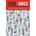 Zero2Hired: Successfully Break Through Your Interview Process