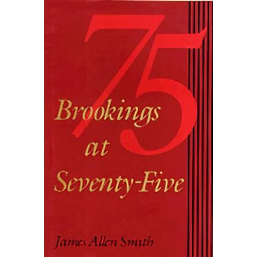 Brookings at Seventy-Five