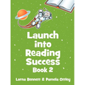 Launch Into Reading Success: Book 2