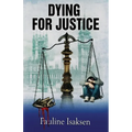 Dying for Justice: She wanted the truth - They wanted her dead
