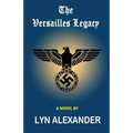 The Versailles Legacy