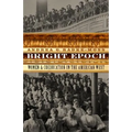 Bright Epoch: Women & Coeducation in the American West