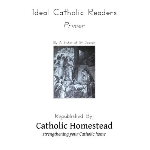 Ideal Catholic Reader, Primer