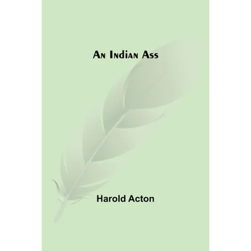 An Indian Ass