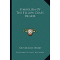 Symbolism Of The Fellow Craft Degree