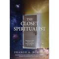 The Closet Spiritualist