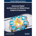 Advanced Digital Architectures for Model-Driven Adaptive Enterprises