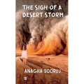 The Sigh of a Desert Storm