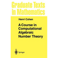 A Course in Computational Algebraic Number Theory